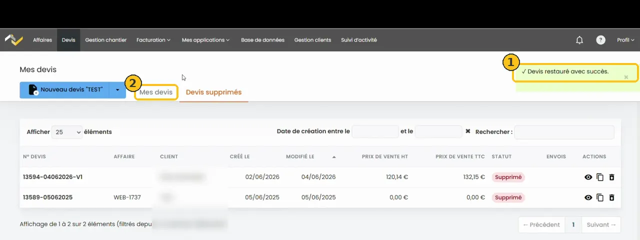 Message Devis restauré avec succès, le devis a quitté l’onglet Devis supprimés